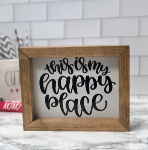 Happy Place Wood Sign | Wooden Sign | Rustic Sign | Farmhouse Decor